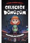 Geleceğe Dönüşüm