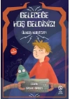 Geleceğe Hoş Geldiniz