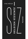 Gelecek Sizsiniz