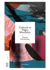 Gelecek ve Diğer Meseleler