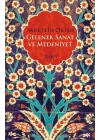 Gelenek Sanat ve Medeniyet