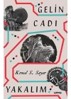 Gelin Cadı Yakalım