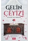 Gelin Çeyizi - Evliliğe İlk Adımlar