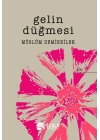 Gelin Düğmesi