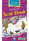 Gelincik Dizisi - Sıcak Ekmek