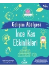 Gelişim Atölyesi İnce Kas Etkinlikleri