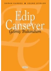 Gelmiş Bulundum - Seçme Şiirler