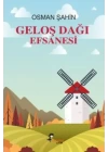Geloş Dağı Efsanesi