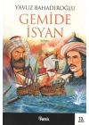 Gemide İsyan