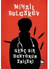 Genç Bir Doktorun Anıları