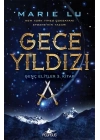 Genç Elitler 3. Kitap - Gece Yıldızı (Ciltli)