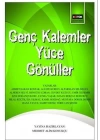 Genç Kalemler Yüce Gönüller