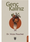 Genç Kalınız