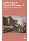 Genç Marxın Siyasal Kökenleri I Fransız Devrimi ve Jakobenciliğin Hayaleti