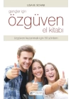 Gençler İçin Özgüven El Kitabı