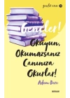 Gençler, Okuyun, Okumazsanız, Canınıza Okurlar! - Gençlik Serisi 11