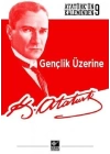 Gençlik Üzerine