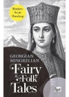 Georgian - Mingrelian Fairy & Folk Tales