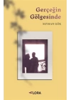 Gerçeğin Gölgesinde