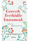 Gerçek Tevhidle Yaşamak