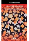 Gerçeküstücülük Neden Önemlidir?