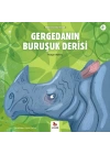 Gergedanın Buruşuk Derisi - Minikler İçin Ünlü Eserler
