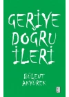 Geriye Doğru İleri