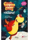 Gezegeni Kakalayan Dınozor Kakazorus
