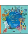 Gezegenimi Kurtarmaya Hakkım Var