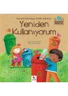 Gezegenimi Seviyorum - Geri Dönüştürmeye Yardım Ediyorum Yeniden Kullanıyorum