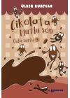 Gıda Serisi 5 - Çikolata Mutlu Son