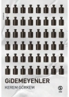 Gidemeyenler
