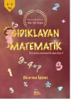 Gıdıklayan Matematik Kim Demiş Matematik Sıkıcı Diye-Çıkarma İşlemi