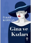 Gina ve Kızları