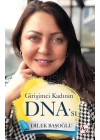 Girişimci Kadının DNA’sı