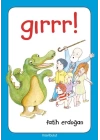 Gırr!..