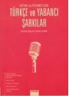 Gitar ve Piyano İçin Türkçe ve Yabancı Şarkılar