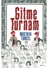 Gitme Turnam