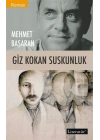Giz Kokan Suskunluk