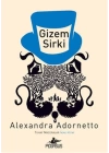 Gizem Sirki / Tuhaf Maceralar 2. Kitap