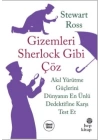 Gizemleri Sherlock Gibi Çöz - Akıl Yürütme Güçlerini Dünyanın En Ünlü Dedektifine Karşı Test Et