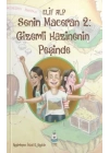 Gizemli Hazinenin Peşinde Senin Maceran 2