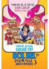 Gizemli Şeyler Dedektifi Bol Belin İnanılmaz Serüvenleri 3 - Pamuk Bol Bel ve Yedi Cüce