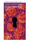 Gizli Bahçe - Modern Klasikler Dizisi