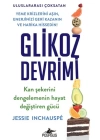 Glikoz Devrimi: Kan Şekerini Dengelemenin Hayat Değiştiren Gücü