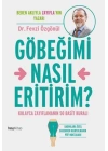 Göbeğimi Nasıl Eritirim?