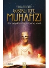 Göbekli Tepe Muhafızı
