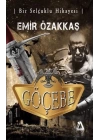 Göçebe ve Bir Selçuklu Hikayesi