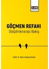 Göçmen Refahı Disiplinlerarası Bakış