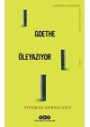 Goethe Öleyazıyor - Modern Klasikler